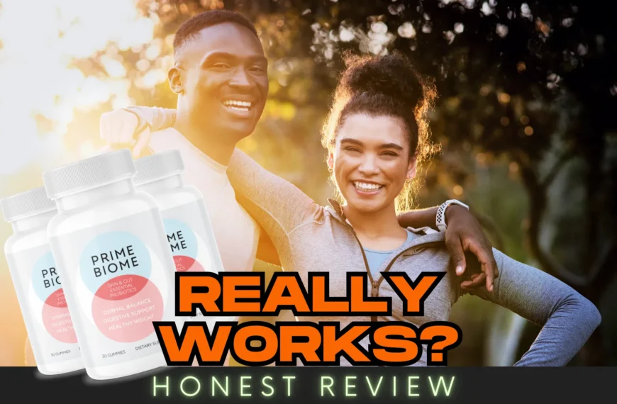 PrimeBiome Reviews (2025): Does It Really Work for…